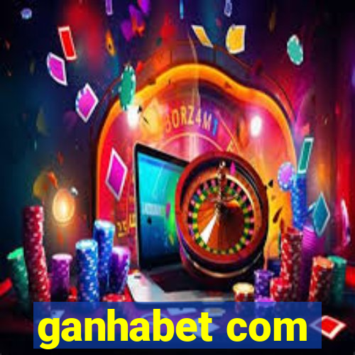 ganhabet com